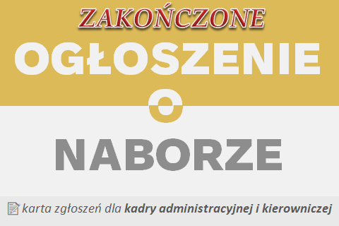 OGŁOSZENIE O NABORZE- ZAKOŃCZONE